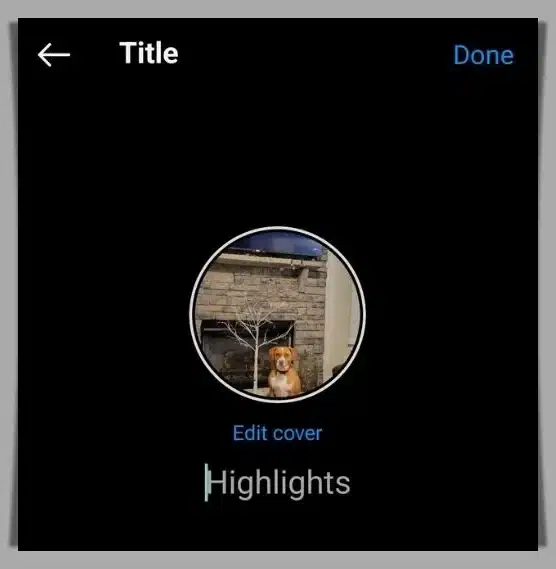 Instagram Highlight Features